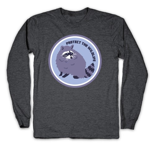 Protect the Wildlife (Raccoon) Longsleeve Tee