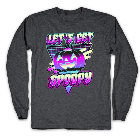 Retrowave Let's Get Spoopy Longsleeve Tee