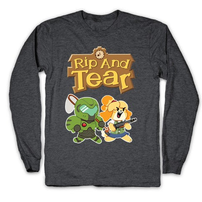 Rip And Tear Longsleeve Tee