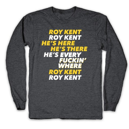 Roy Kent Chant Longsleeve Tee