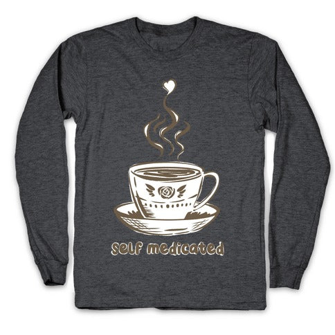 Self Medicated Coffee Longsleeve Tee