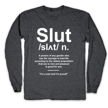 Slut Definition Longsleeve Tee