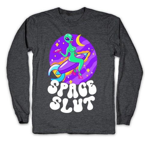 Space Slut Longsleeve Tee