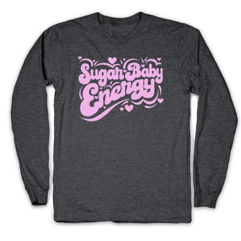 Sugar Baby Energy Longsleeve Tee
