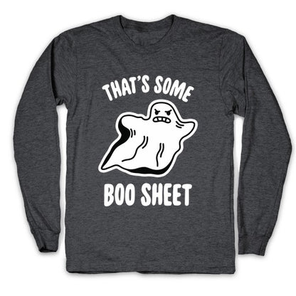 That's Some Boo Sheet Longsleeve Tee