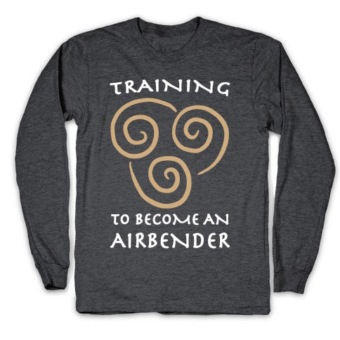 Training to Become An Airbender Longsleeve Tee