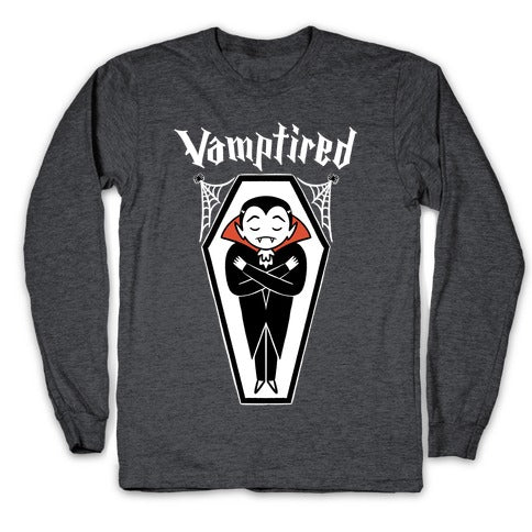 Vamptired Tired Vampire Longsleeve Tee