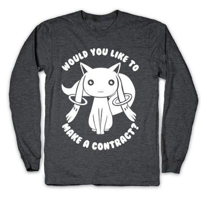 Would You Like To Make A Contract? Longsleeve Tee