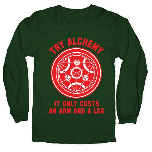 Alchemy It Only Costs an Arm and a Leg Longsleeve Tee