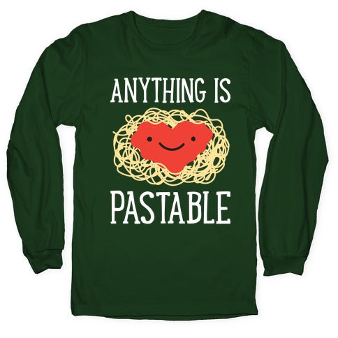 Anything Is Pastable Longsleeve Tee