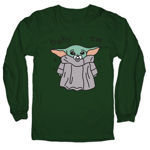 Baby I Am (Yoda) Longsleeve Tee