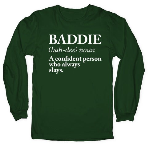 Baddie Definition Longsleeve Tee