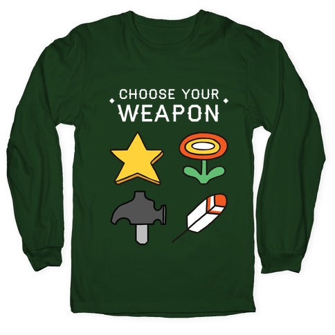 Choose Your Weapon Parody Longsleeve Tee