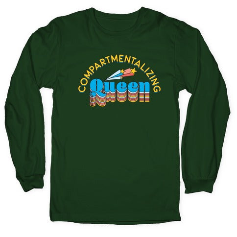 Compartmentalizing Queen Longsleeve Tee