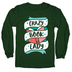 Crazy Book Lady Longsleeve Tee