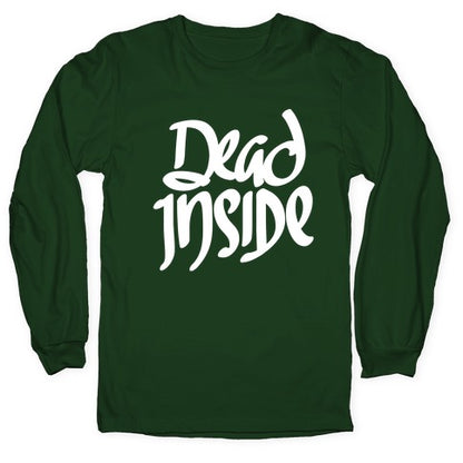 Dead Inside Longsleeve Tee