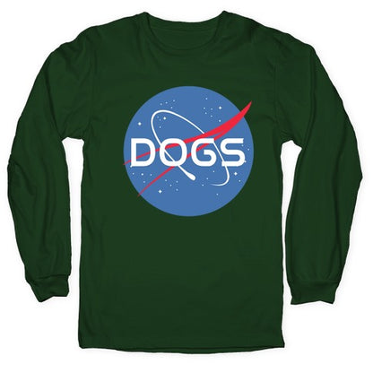 Dogs Nasa Parody Longsleeve Tee