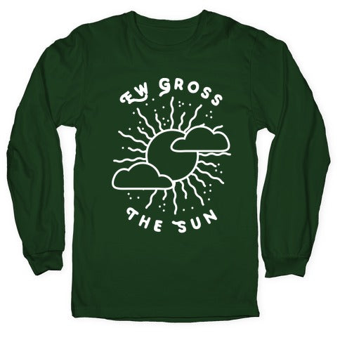 Ew Gross, The Sun Longsleeve Tee