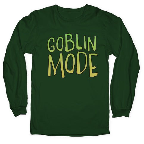 Goblin Mode Longsleeve Tee