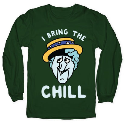 I Bring The Chill Snow Miser Longsleeve Tee