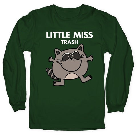 Little Miss Trash Raccoon Longsleeve Tee