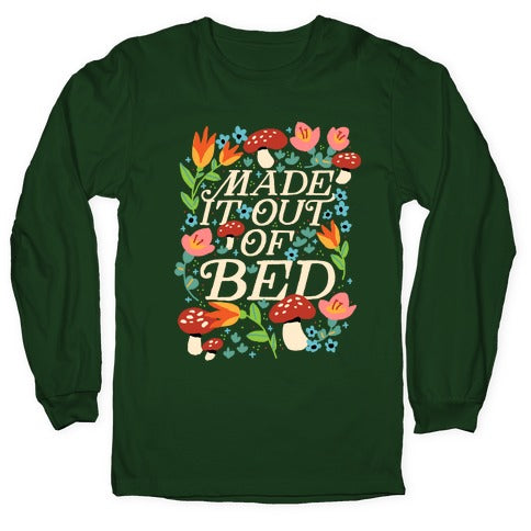 Made It Out Of Bed (Floral) Longsleeve Tee