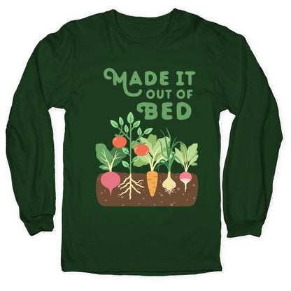 Made It Out Of Bed (vegetables) Longsleeve Tee