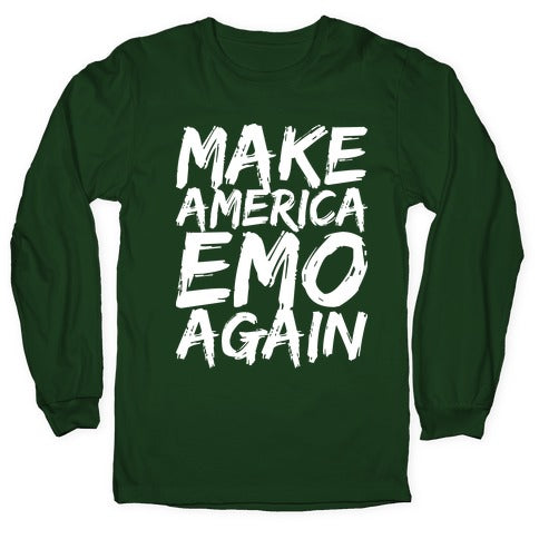 Make America Emo Again Longsleeve Tee