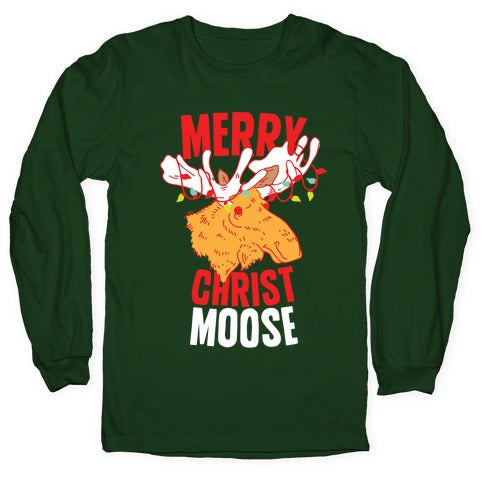 Merry Christ-Moose Longsleeve Tee