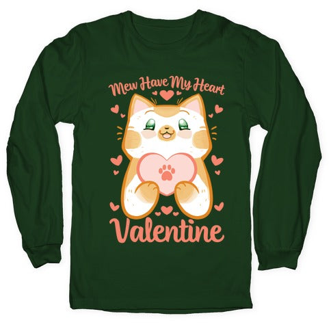 Mew Have My Heart, Valentine Longsleeve Tee