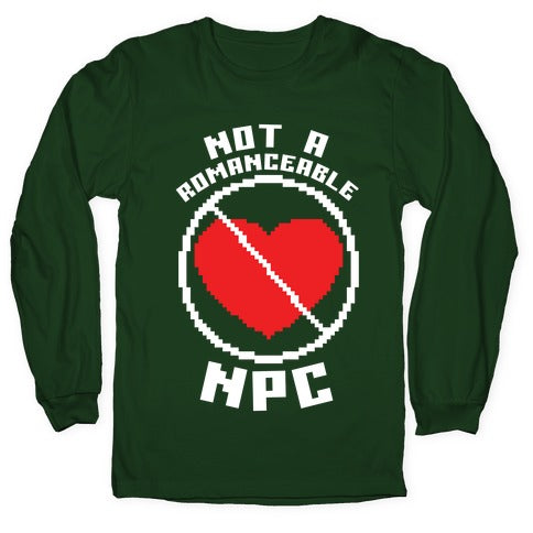 Not A Romanceable NPC Longsleeve Tee