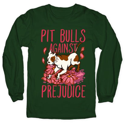 Pit Bulls Against Prejudice Longsleeve Tee