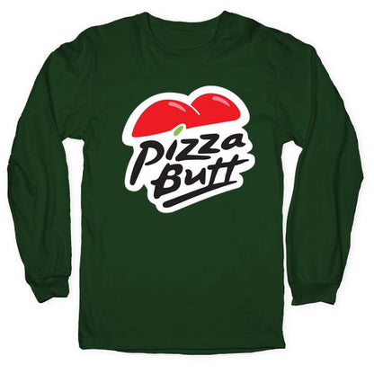 Pizza Butt Parody Longsleeve Tee