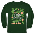 Plant Daddy Longsleeve Tee