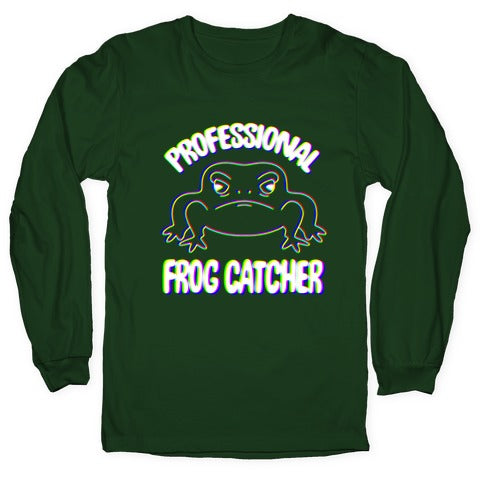 Professional Frog Catcher Longsleeve Tee