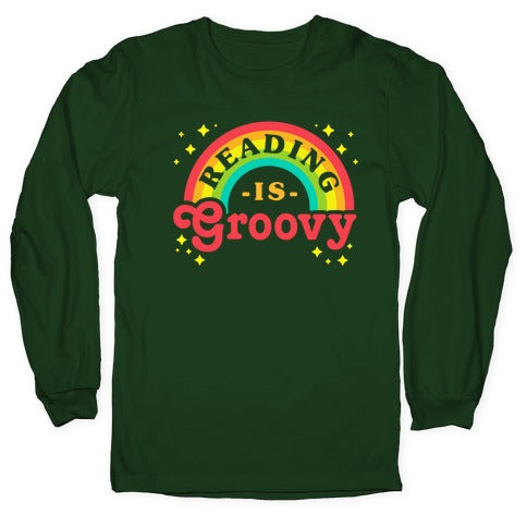 Reading is Groovy Longsleeve Tee