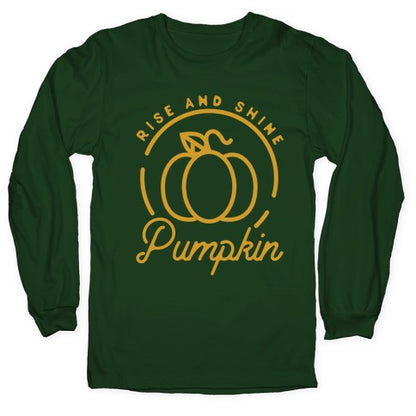 Rise and Shine Pumpkin Longsleeve Tee