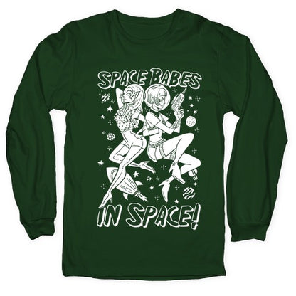 Space Babes In Space! Longsleeve Tee