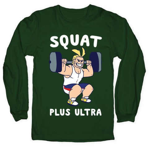 Squat Plus Ultra - All Might Longsleeve Tee