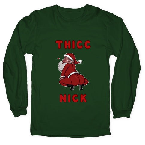 Thicc Nick Longsleeve Tee