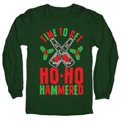 Time To Get Ho Ho Hammered Longsleeve Tee