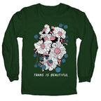 Trans is beautiful Longsleeve Tee