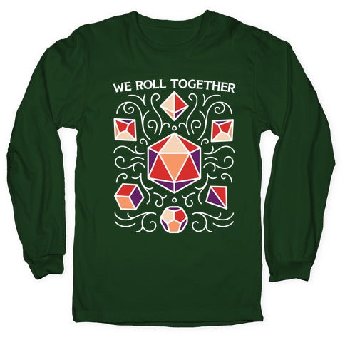 We Roll Together Longsleeve Tee