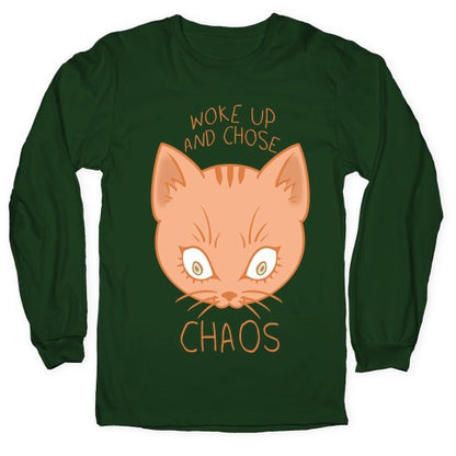 Woke Up And Chose Chaos Longsleeve Tee
