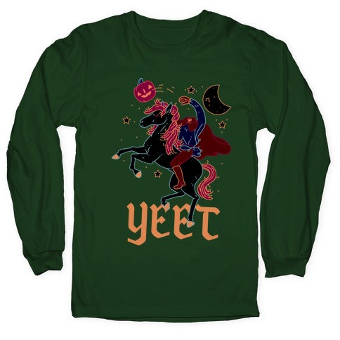 Yeetless Horseman Longsleeve Tee