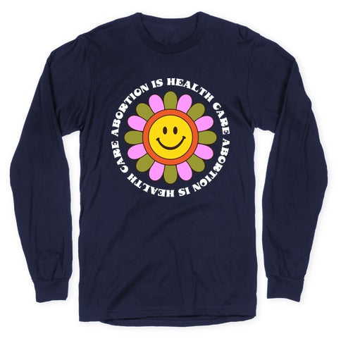Abortion is Health Care Retro Longsleeve Tee