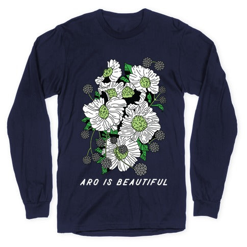 Aro is Beautiful Longsleeve Tee