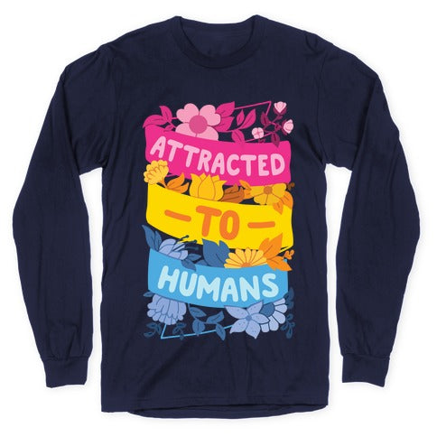 Attracted To Humans Longsleeve Tee