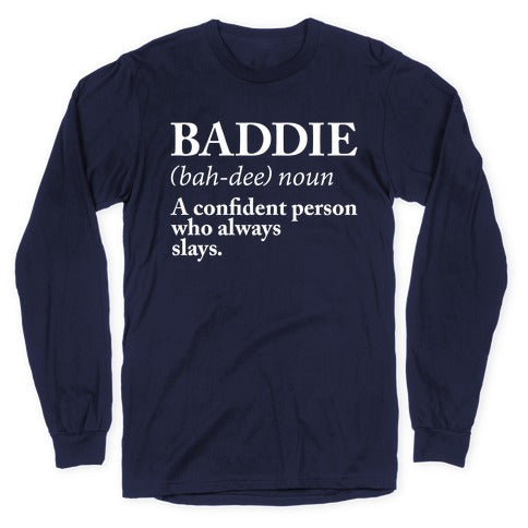 Baddie Definition Longsleeve Tee
