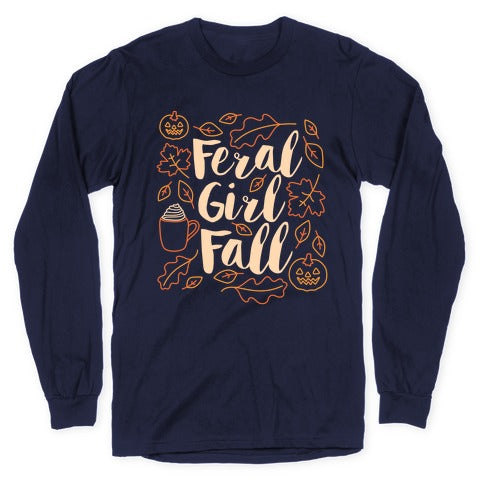 Basic Feral Girl Fall Longsleeve Tee